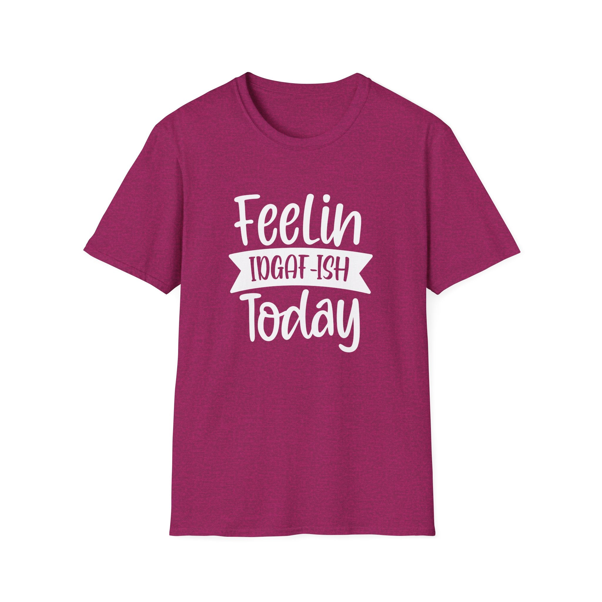 Feelin IDGAFToday Collection