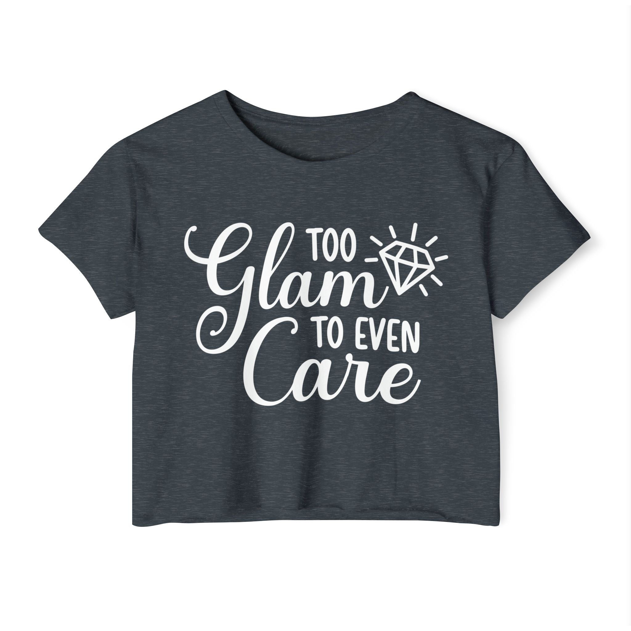 Too Glam To Even Care Collection