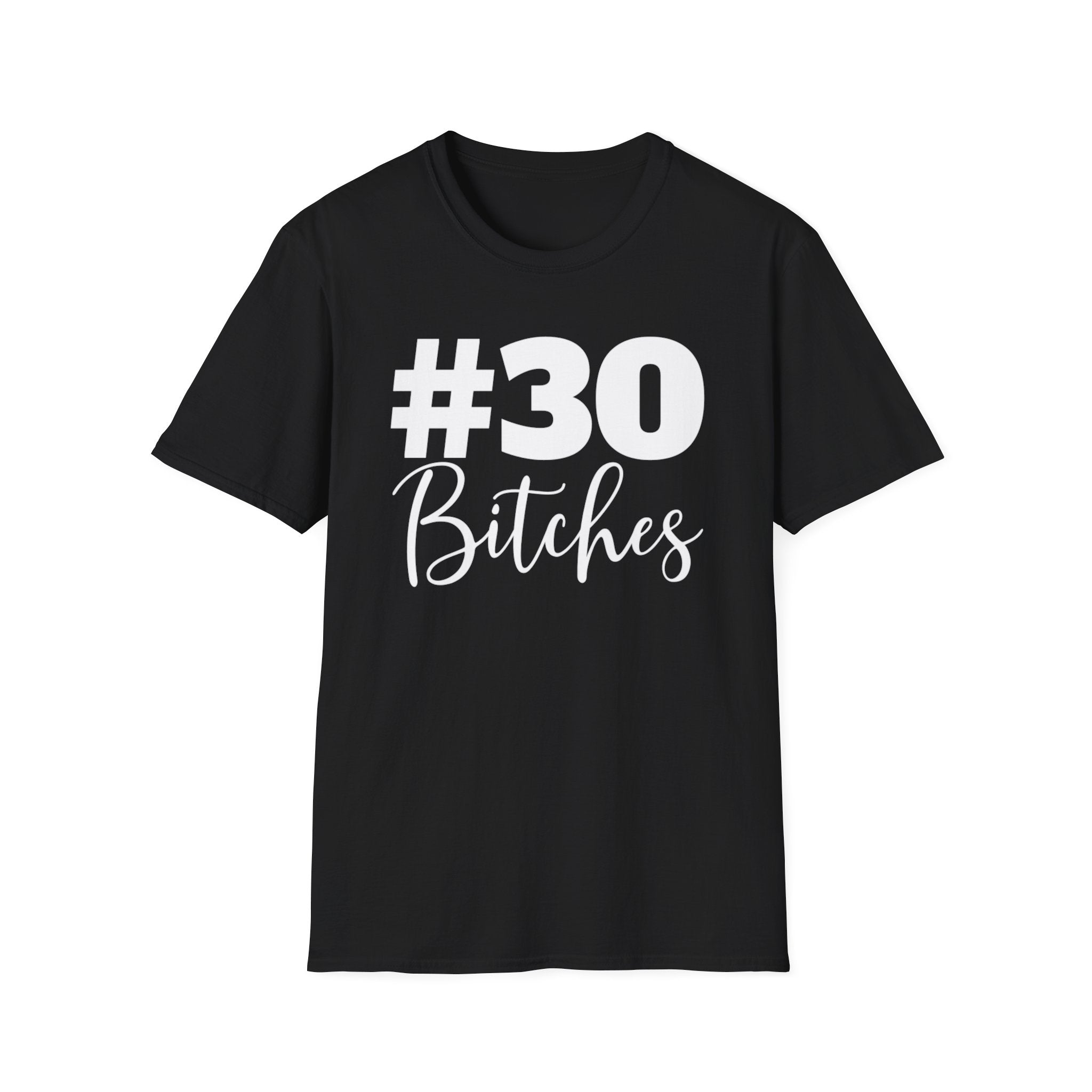 30 Bitches Collection - ScrewResponsibility.com