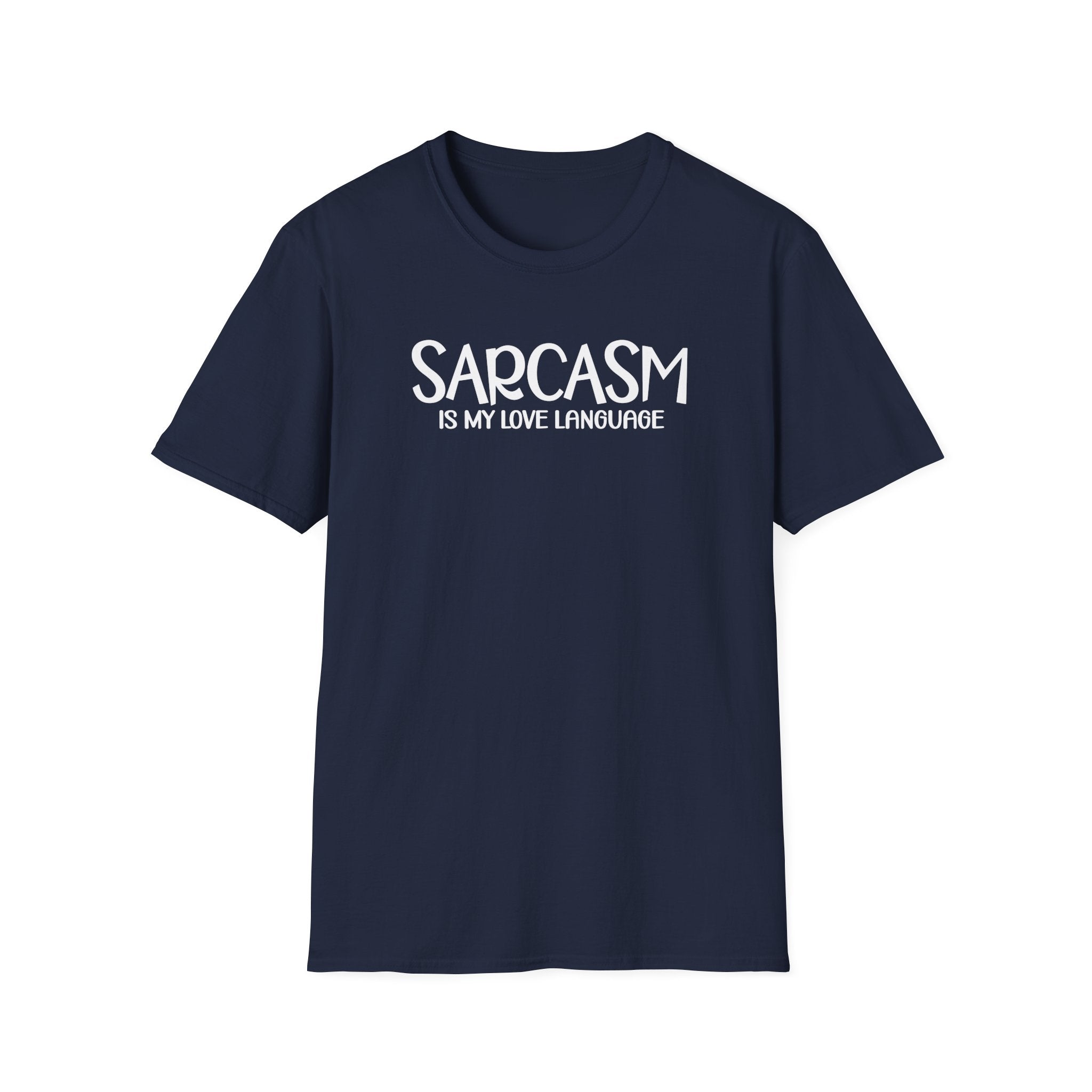 Sarcasm Is My Love LanguageCollection