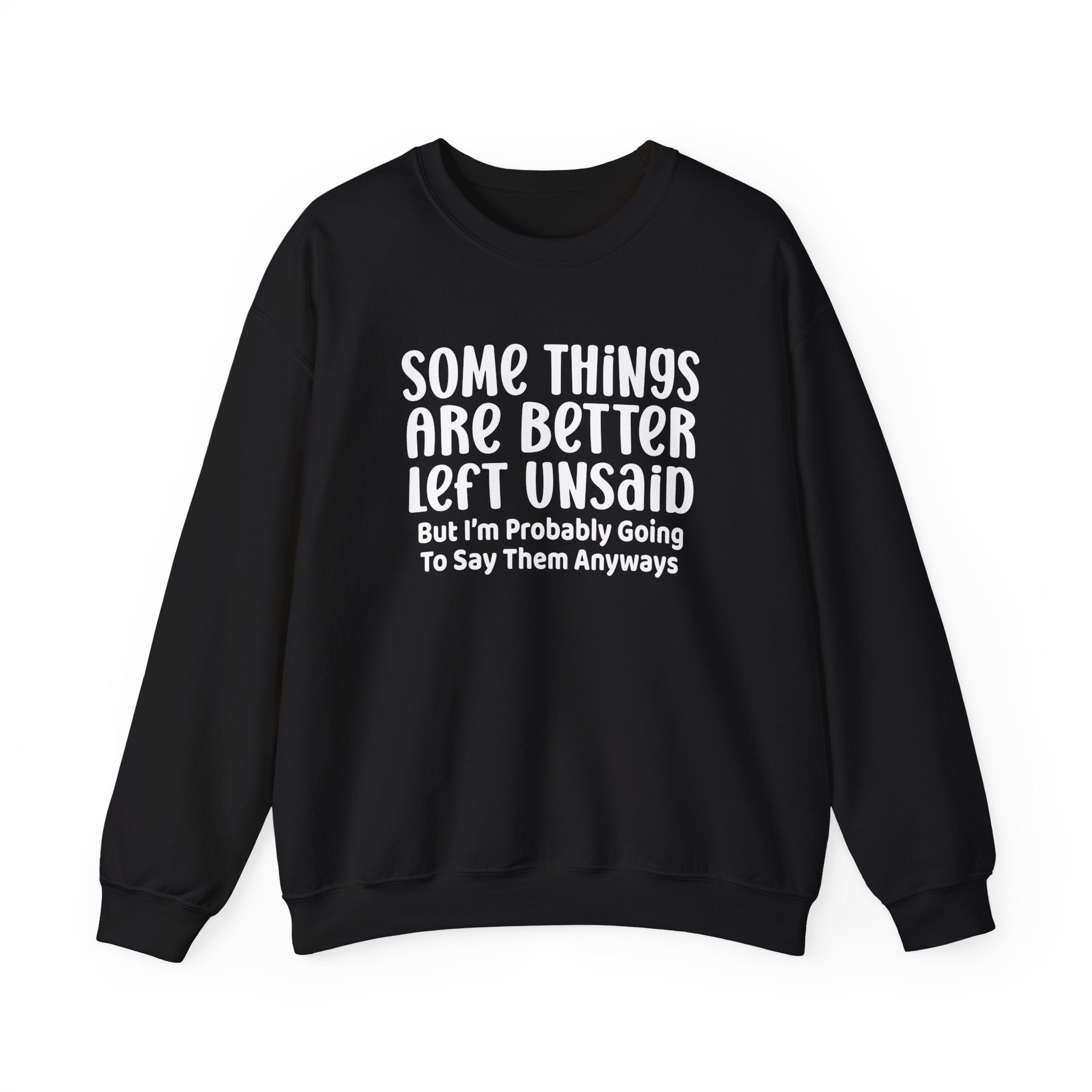 Some Things Are Better Left Unsaid Collection