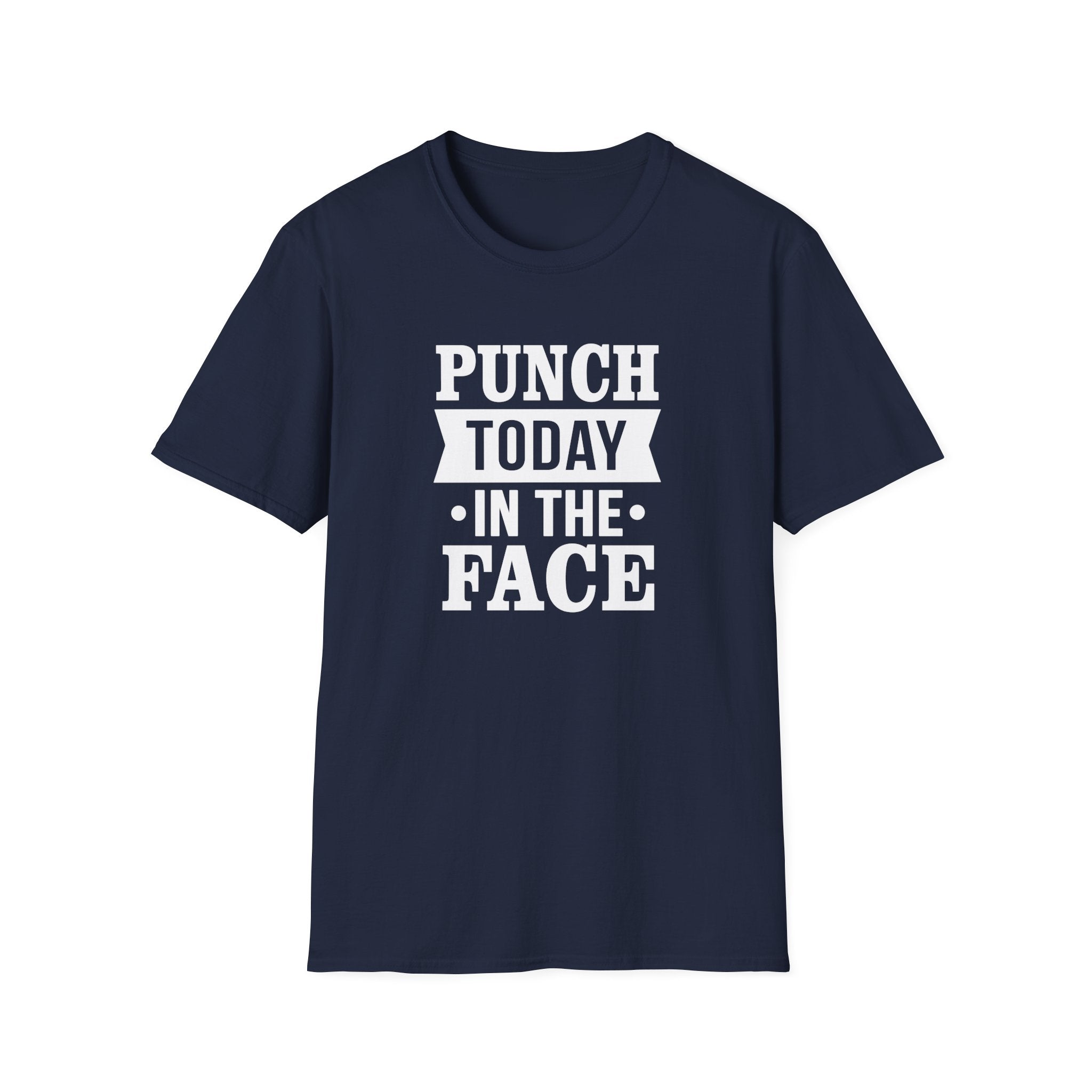 Punch Today In The Face Collection