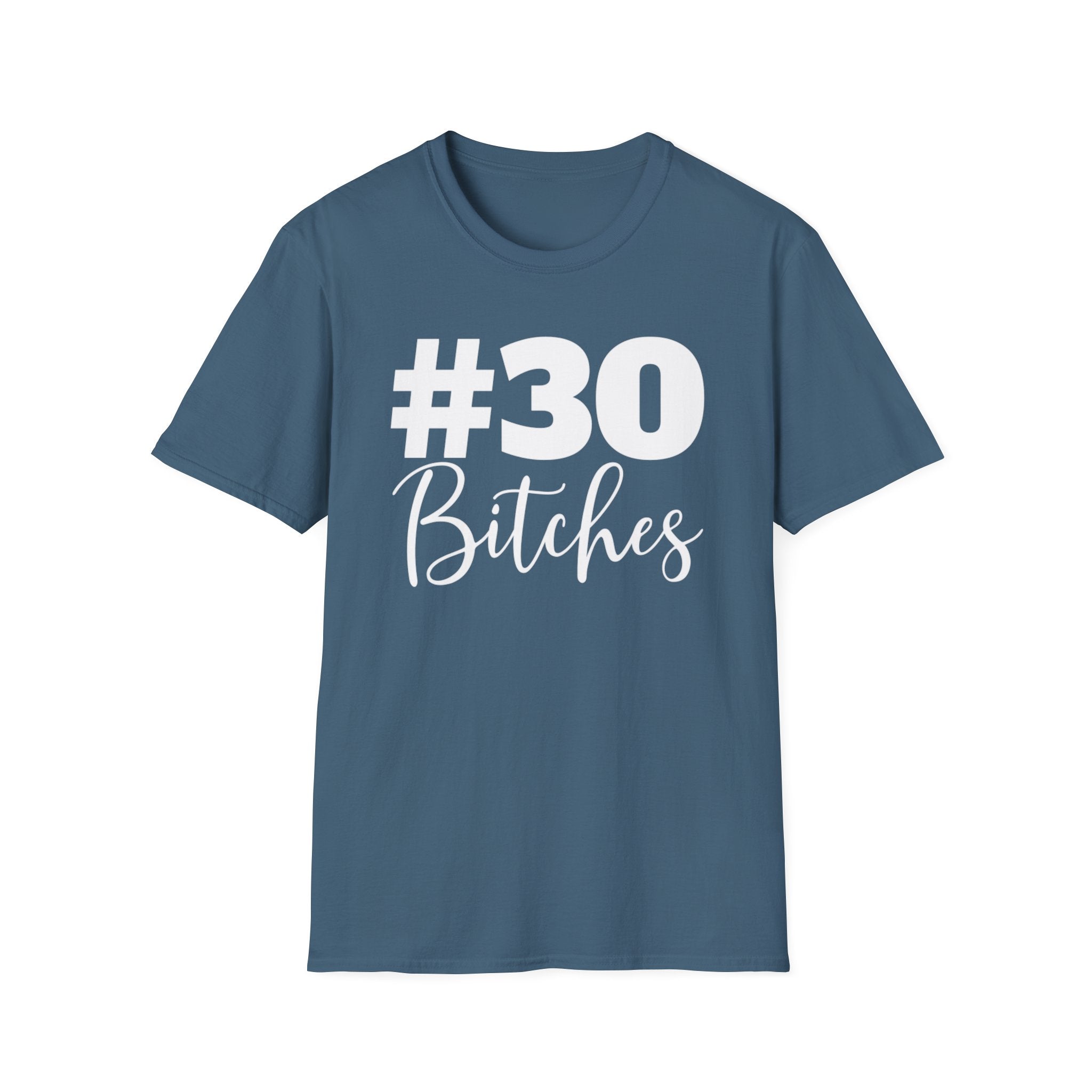 30 Bitches Collection - ScrewResponsibility.com