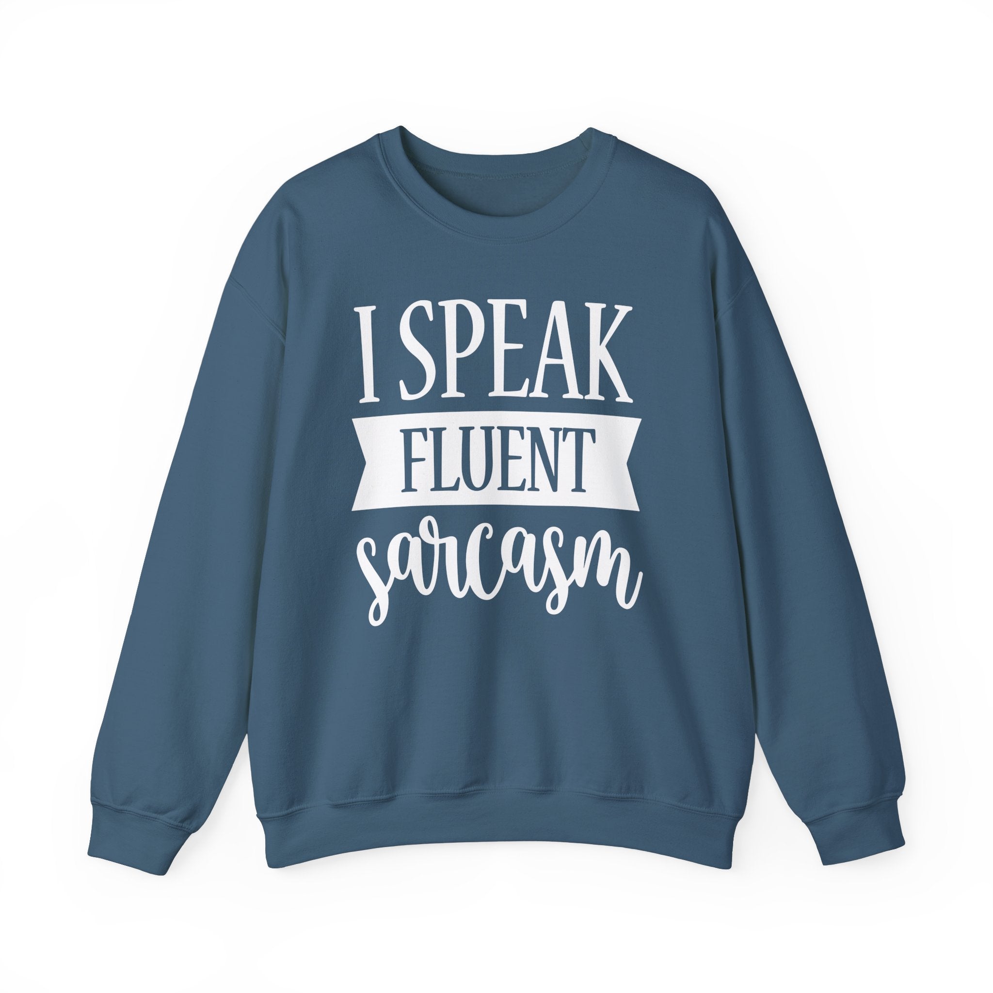 I Speak Fluent Sarcasm Collection