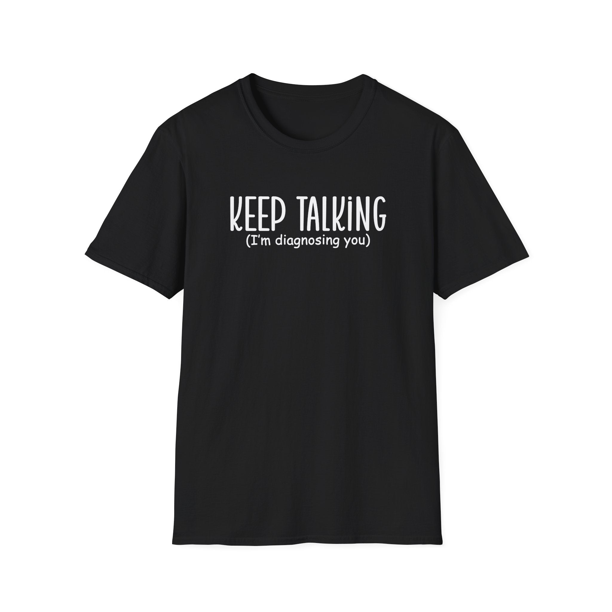 Keep Talking I'm Diagnosing You Collection