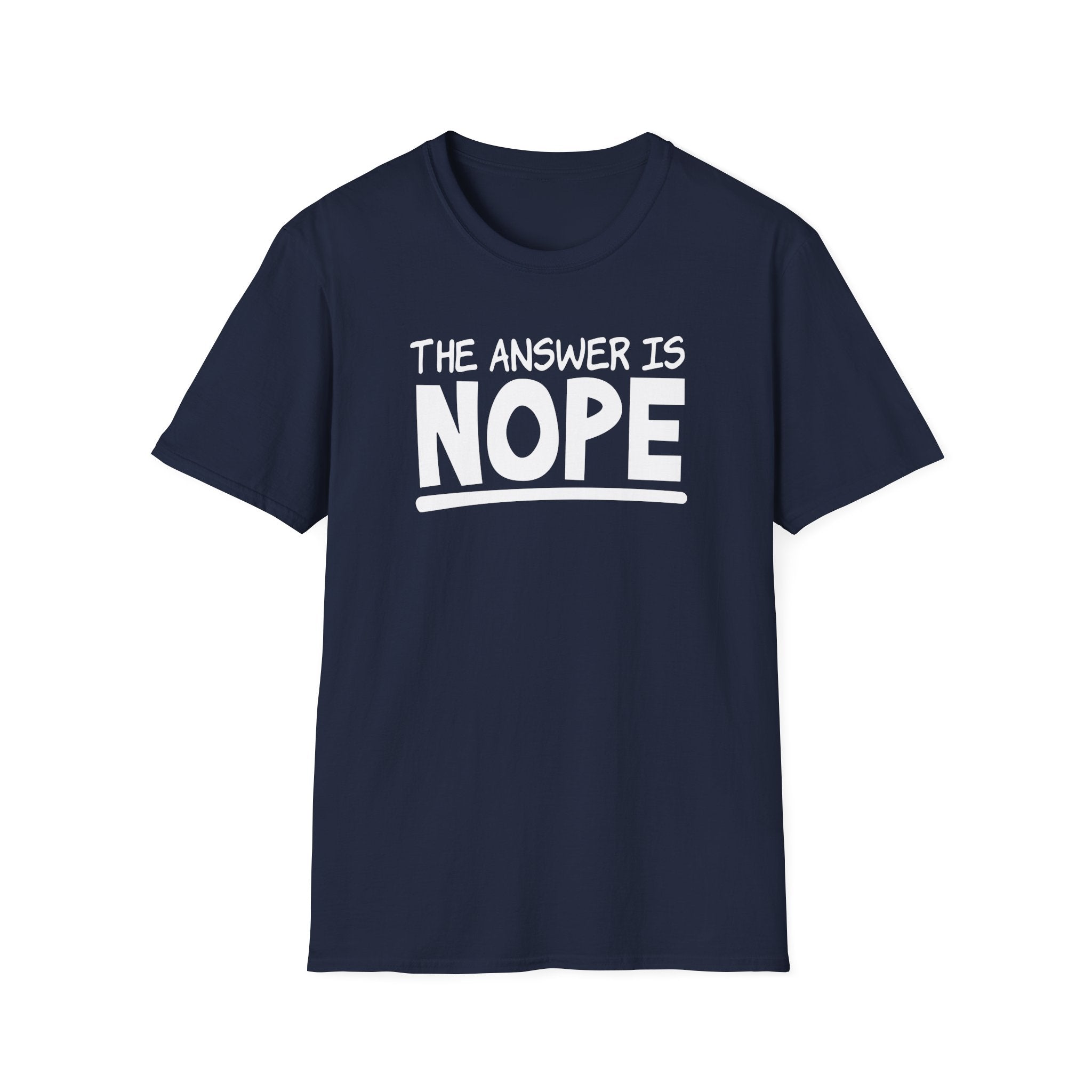 The Answer Is Nope Collection