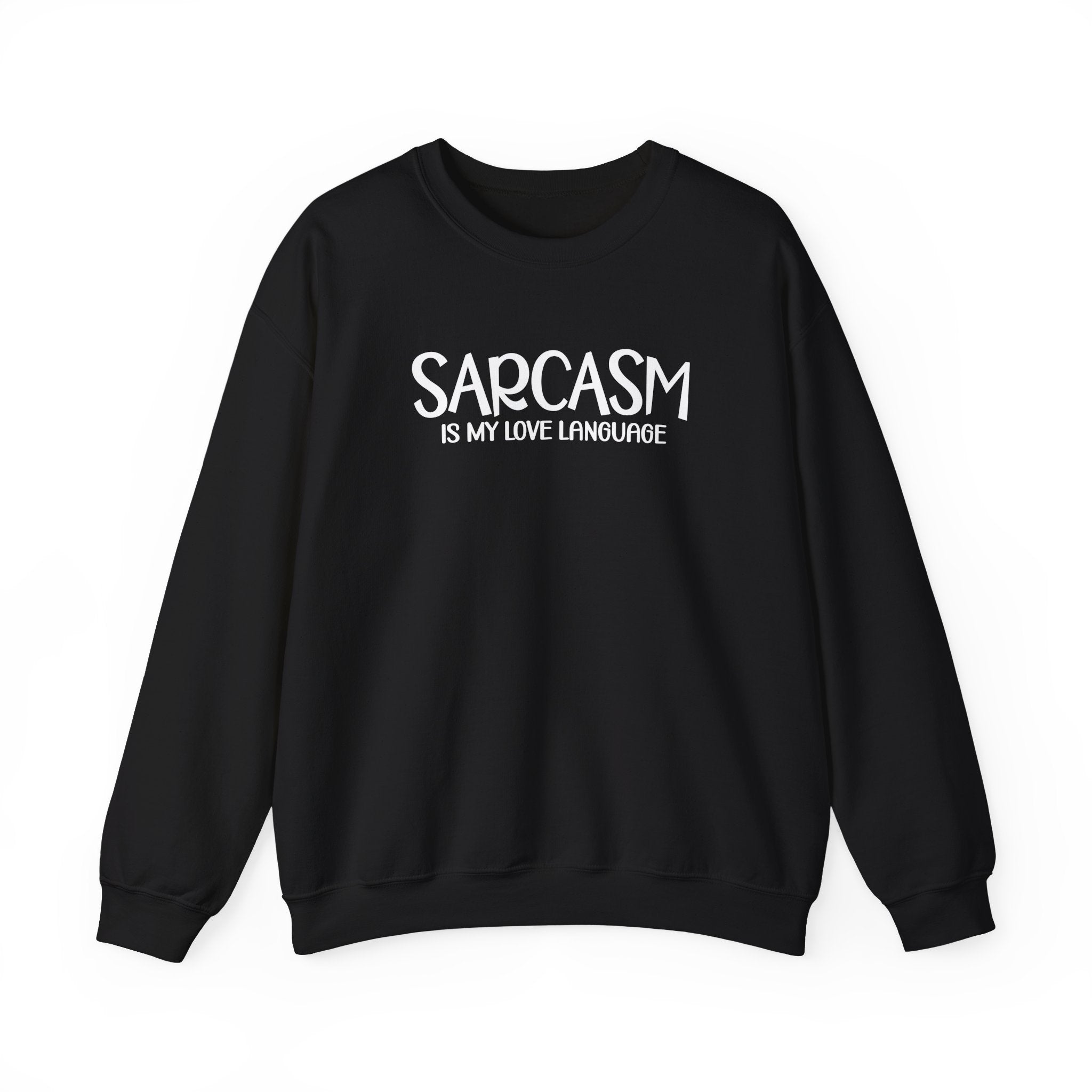 Sarcasm Is My Love LanguageCollection