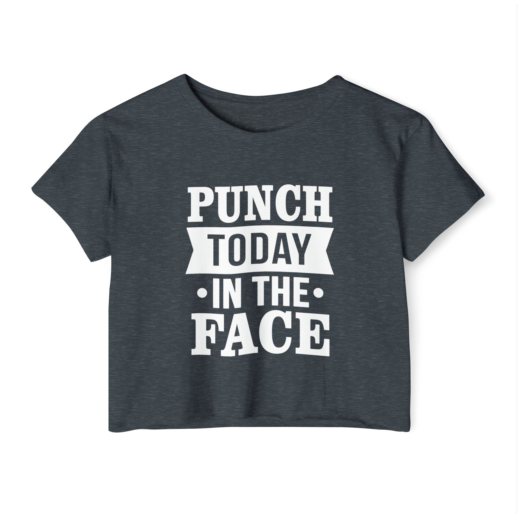 Punch Today In The Face Collection