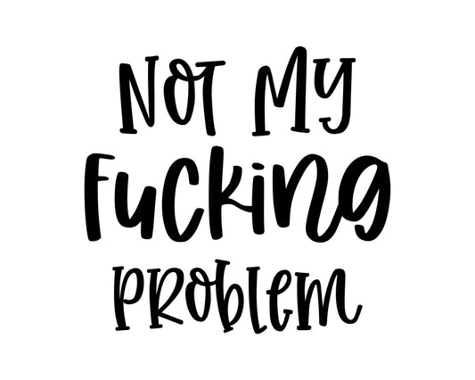 Not My Ducking Problem Collection - ScrewResponsibility.com