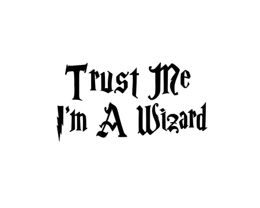 Trust Me, I'm A Wizard Collection - ScrewResponsibility.com